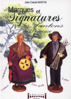 Marques et Signatures  des Santons en Provence