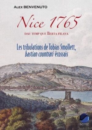 Nice 1765 Les Tribulations de Tobias Smollett, bastian countrari écossais