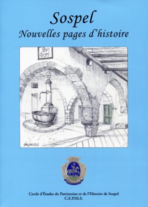 Sospel – Nouvelles pages d’Histoire