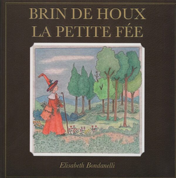 Brin de Houx - La petite fée