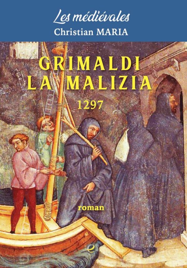 Grimaldi La Malizia 1297