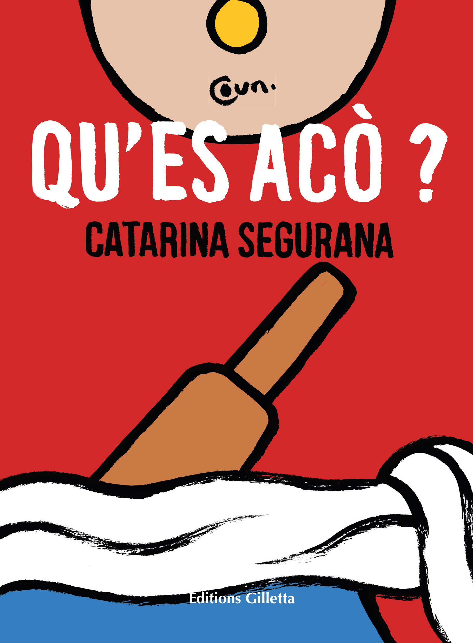 Catarina Segurana Qu’es acò ?