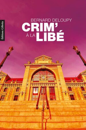 Crim’ à la Libé