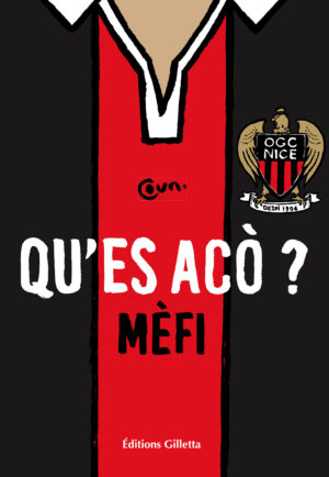 Mèfi Qu’es acò ?