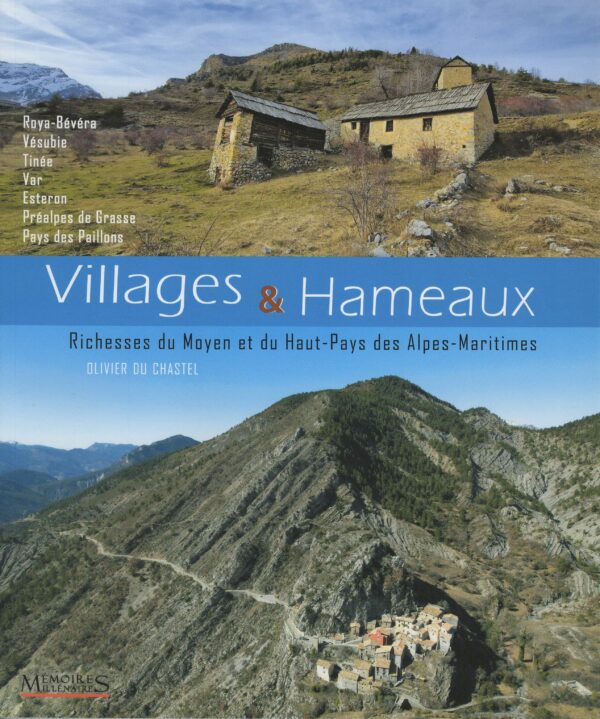 Villages et Hameaux – Richesses du Moyen et du Haut-Pays des Alpes-Maritimes